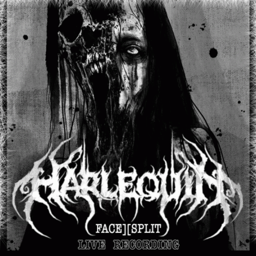 Harlequin : FaceSplit Live EP Harlequin : FaceSplit Live EP